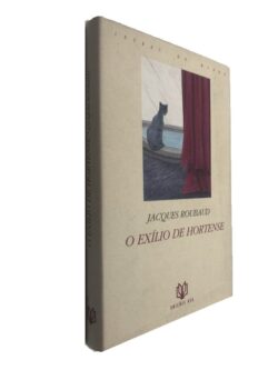 O exílio de hortense - Jacques Roubaud