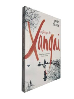 O feitiço de Xangai - Juan Marsé