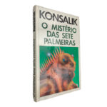 O mistério das sete palmeiras - Konsalik