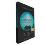 O outro lado uma vida ao contrário - Gabrielle Zevin