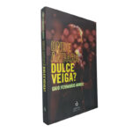 Onde andará Dulce Veiga? - Caio Fernando Abreu