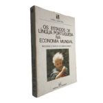 Os estados de Língua Portuguesa na economia mundial - Mário Murteira