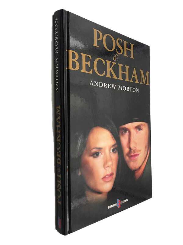 Posh e Beckham - Andrew Morton Posh e Beckham - Andrew Morton - Image 1