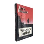 Vingança no inferno - Jack Higgins