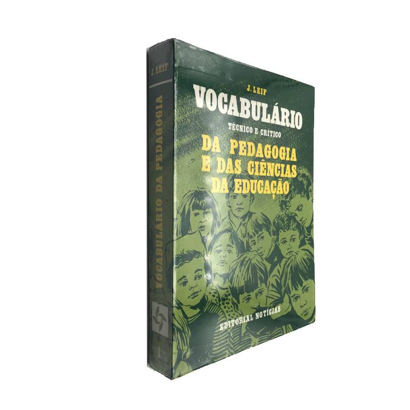 Vocabulário da pedagogia e das ciências da educação - J.Leif Vocabulário (técnico e crítico) da pedagogia e das ciências da educação - J.Leif - Image 1
