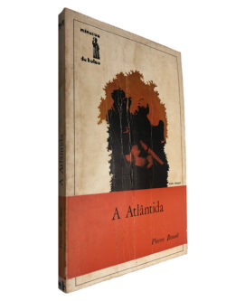 A Atlântida - Pierre Benoit