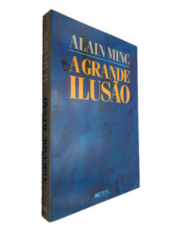 A Grande ilusão - Alain Ming