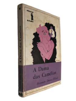 A dama das Camélias - Alexandre Dumas (Filho)