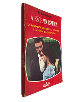 A escrava Isaura - Bernardo Guimarães