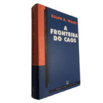 A fronteira do caos - Ralph D. Stacey