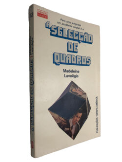A selecção de quadros - Madeleine Lavoegie