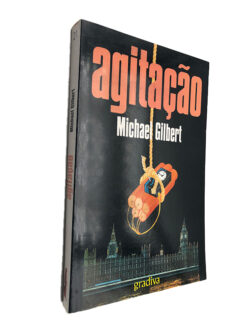Agitação - Michael Gilbert