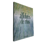 Alfobres de rios - Ana T. Freitas