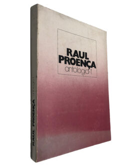 Antologia 1 - Raul Proença