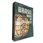 Brasil mundo em construção - A. Sebastião Gonçalves