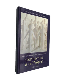 Conheça-se a si próprio - Dr. Keith Harary / Dra Eileen Donahue