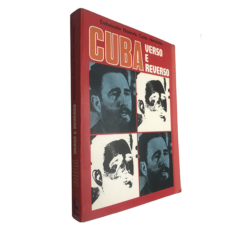 Cuba (Verso e reverso) - Rosendo Canto Hernández Cuba (Verso e reverso) - Rosendo Canto Hernández