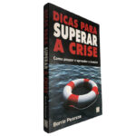 Dicas para superar a crise - Barrie Pearson