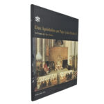 Dos apóstolos ao Papa João Paulo II (O trono de São Pedro) Volume VII