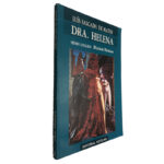 Dra. Helena - Luís Salgado de Matos
