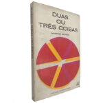 Duas ou três coisas - Martine Monod