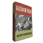 Entrevistas - Galvão de Melo
