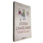 Estou chateado! - Suzy Barratt / Polly Beard
