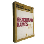 Graciliano Ramos (Seleção de textos) - Sônia Brayner