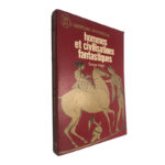 Hommes et civilisations fantastiques - Serge Hutin