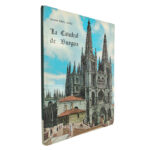 La Catedral de Burgos - Julian Perez Lopez
