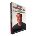 O aventureiro da bolsa - Nick Leeson