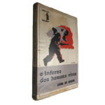 O inferno dos homens vivos - Guido da Verona