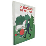 Os brinquedos do meu avô - Pedro Cavalheiro