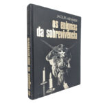Os enigmas da sobrevivência - Jacques Alexander