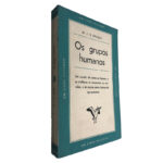 Os grupos humanos - W. J. H. Sprott