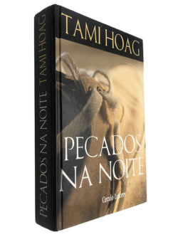 Pecados na noite - Tami Hoag