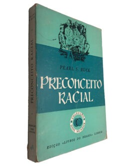 Preconceito Racial - Pearl S. Buck