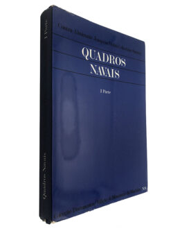 Quadros navais (Parte I) - Joaquim Pedro Celestino Soares
