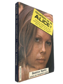 Recordam-se de Alice? - Beatrice Sparks