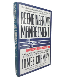 Reengineering Management - James Champy