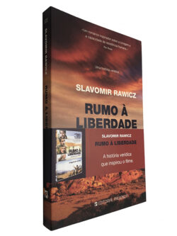 Rumo à liberdade - Slavomir Rawicz