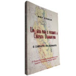 Um guia para o visitante a chapada Diamantina - Roy Funch