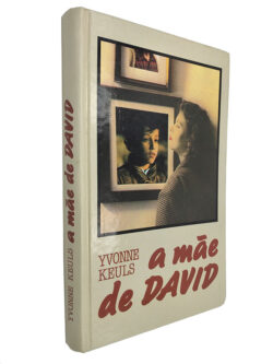 A mãe de David - Yvonne Keuls