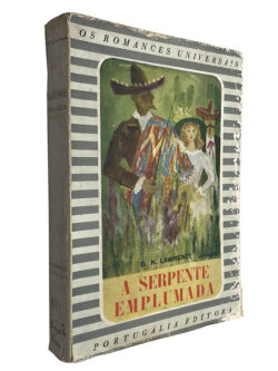 A serpente emplumada - D. H. Lawrence