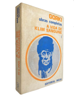 A vida de Klim Sanguine - Máximo Gorki