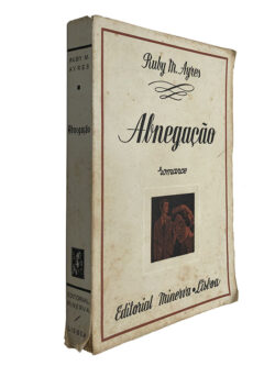 Abnegação - Ruth M. Ayres