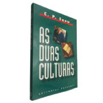 As duas culturas - C. P. Snow