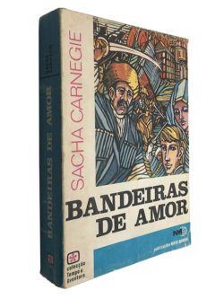 Bandeiras de amor - Sacha Carnegie