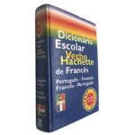 Dicionário escolar Verbo Hachette de francês - António Maduro Colaço
