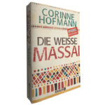 Die weisse Massai - Corinne Hofmann